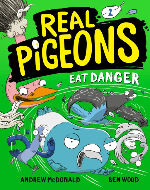 Real Pigeons Eat Danger (Book 2) - Paperback