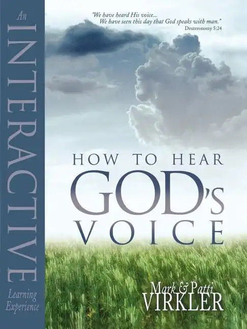 How to Hear God's Voice: An Interactive Learning Experience - Paperback