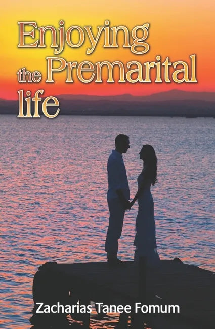 Enjoying the Premarital Life - Paperback