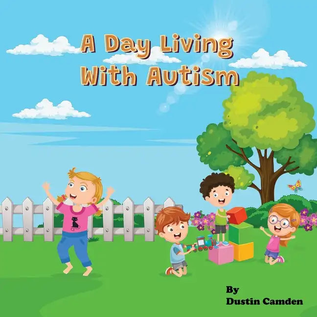 A Day Living With Autism - Paperback