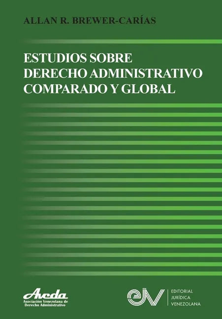 Estudios de Derecho Administrativo Comparado Y Global - Paperback
