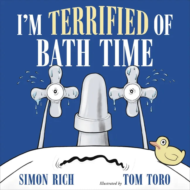 I'm Terrified of Bath Time - Hardcover