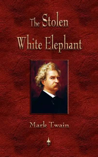 The Stolen White Elephant - Paperback
