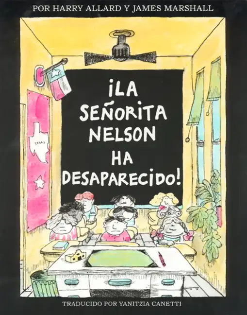 ¡La Senorita Nelson Ha Desaparecido!: Miss Nelson Is Missing! (Spanish Edition) - Paperback