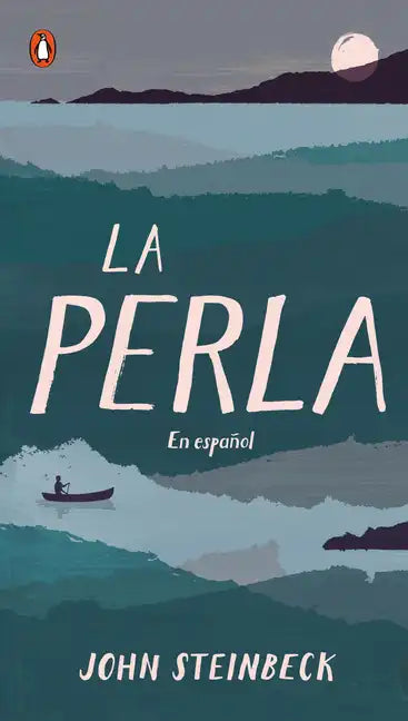 La Perla: En Español (Spanish Language Edition of the Pearl) - Paperback
