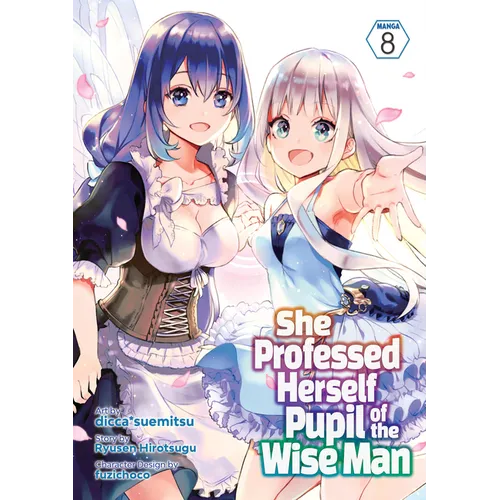 She Professed Herself Pupil of the Wise Man (Manga) Vol. 8 - Paperback