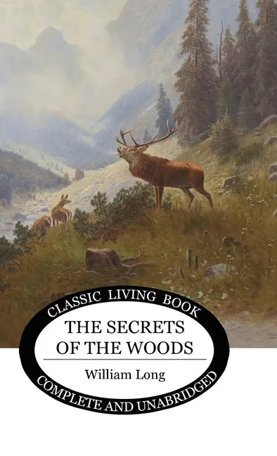 Secrets of the Woods - Hardcover