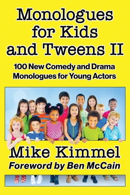 Monologues for Kids and Tweens II - Paperback