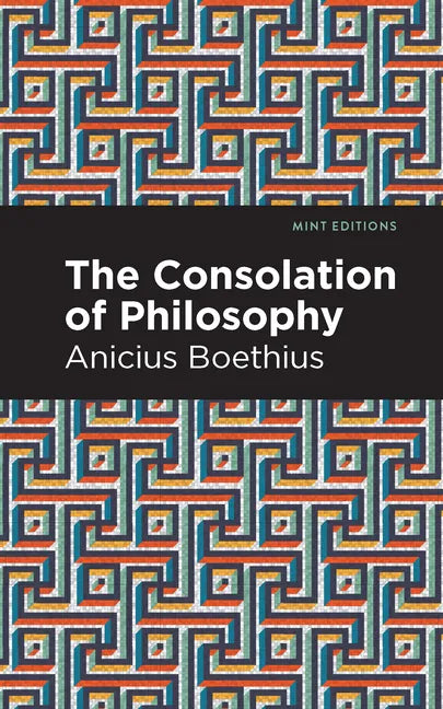 The Consolation of Philosophy - Paperback