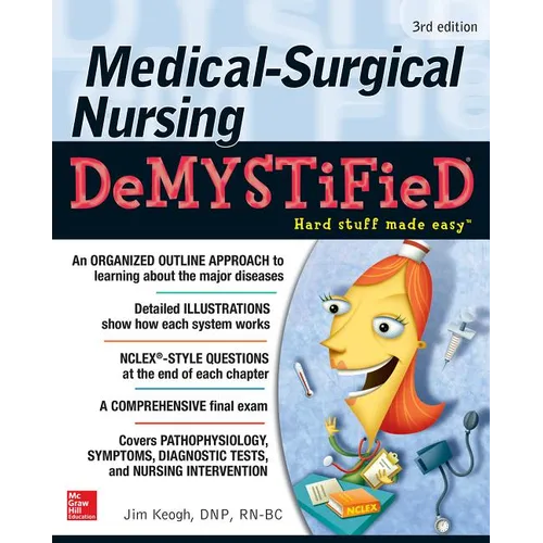 Medical-Surgical Nursing Demystified, Third Edition - Paperback