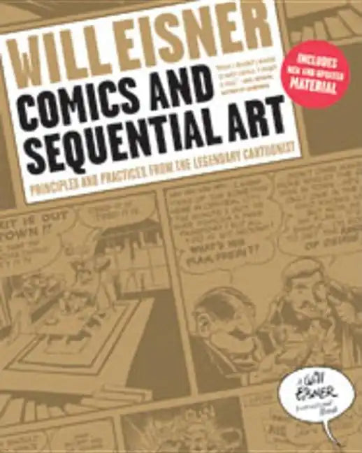 Comics and Sequential Art: Principles and Practices from the Legendary Cartoonist - Paperback