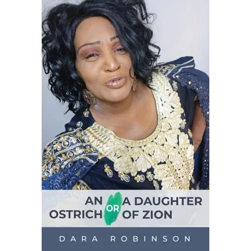 An Ostrich or a Daughter of Zion - Paperback