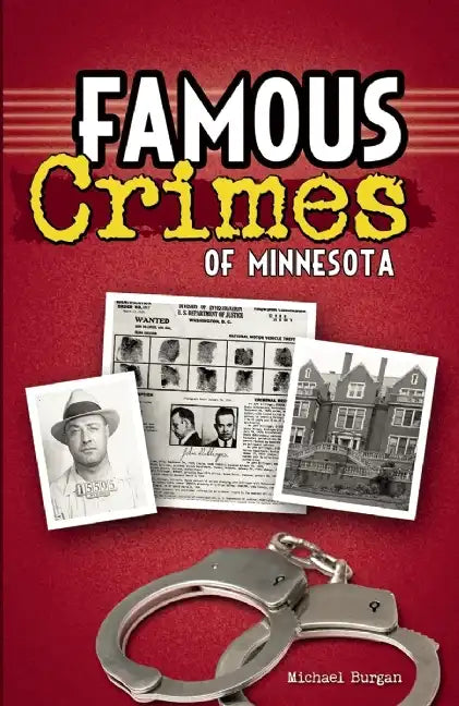 Famous Crimes of Minnesota - Paperback