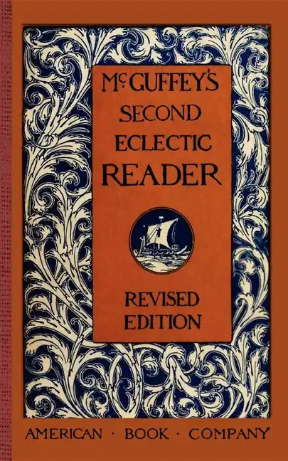 McGuffey's Second Eclectic Reader - Paperback