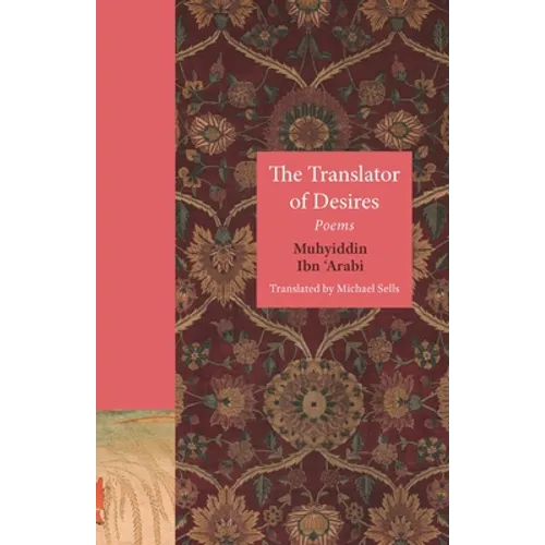 The Translator of Desires: Poems - Paperback