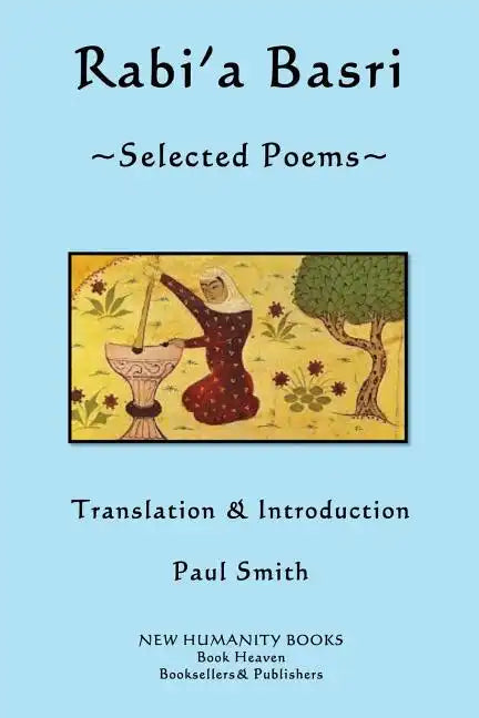 Rabi'a Basri: Selected Poems - Paperback