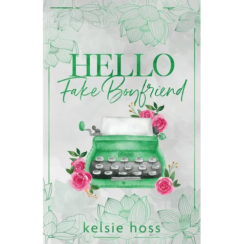 Hello Fake Boyfriend - Paperback