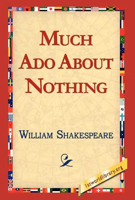 Much ADO about Nothing - Hardcover