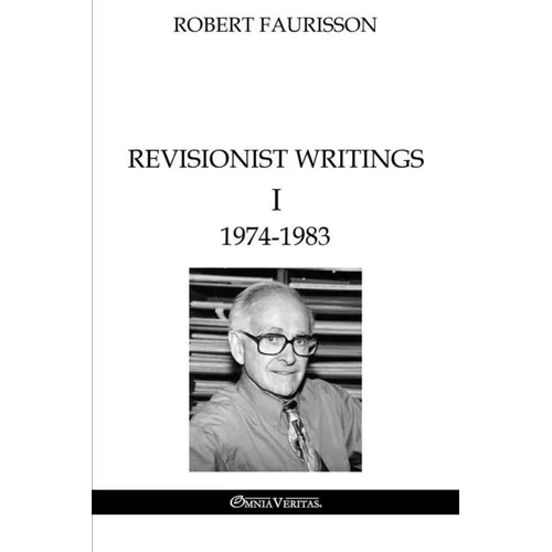 Revisionist Writings I - 1974-1983 - Paperback