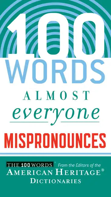 100 Words Almost Everyone Mispronounces - Paperback