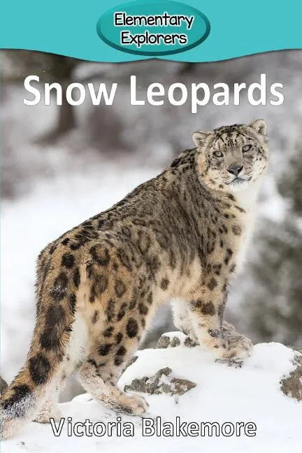 Snow Leopards - Paperback
