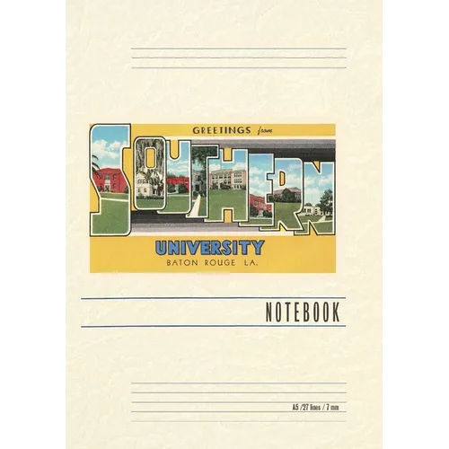 Vintage Lined Notebook Greetings from Southern University, Baton Rouge - Paperback