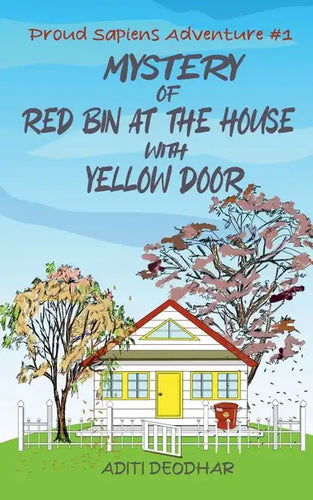 Mystery of Red Bin at the House with Yellow Door - Paperback