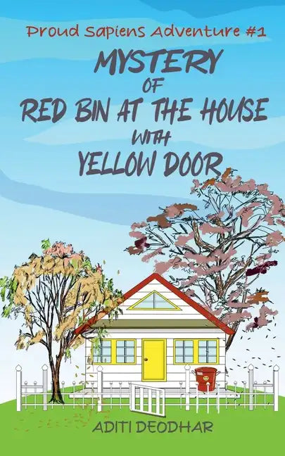 Mystery of Red Bin at the House with Yellow Door - Paperback