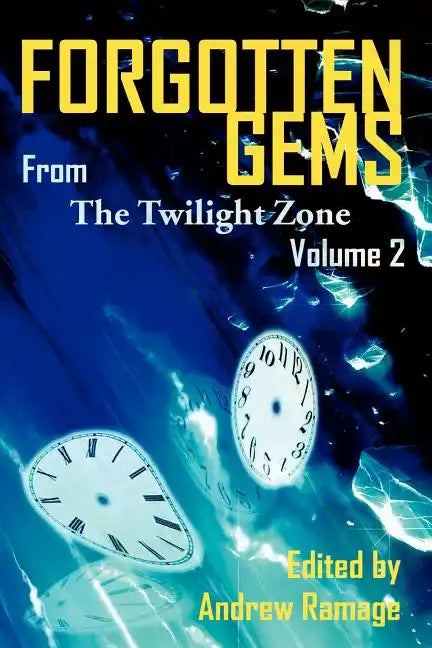 Forgotten Gems from the Twilight Zone Vol. 2 - Paperback