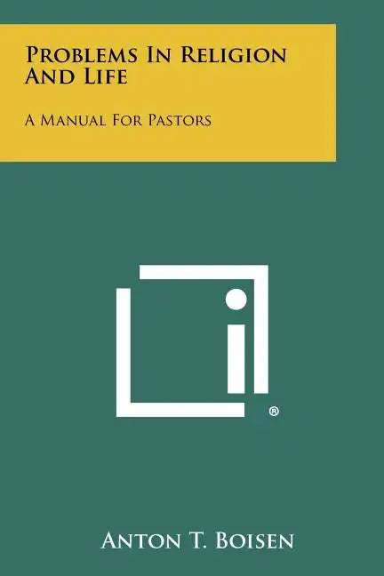 Problems In Religion And Life: A Manual For Pastors - Paperback