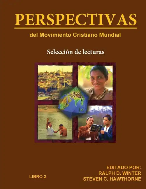 PERSPECTIVAS del Movimiento Cristiano Mundial: Selección de lecturas, Libro 2 - Paperback