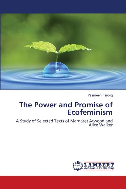 The Power and Promise of Ecofeminism - Paperback