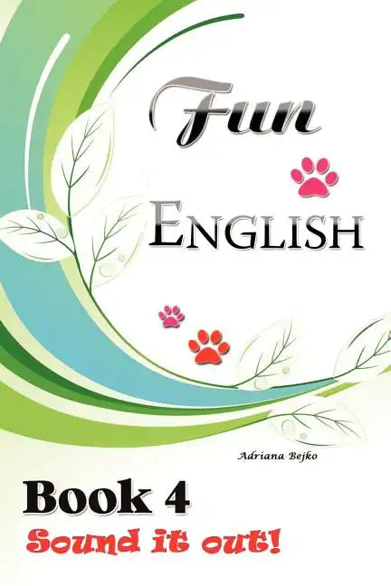 Fun English Book 4: Sound it Out! - Paperback
