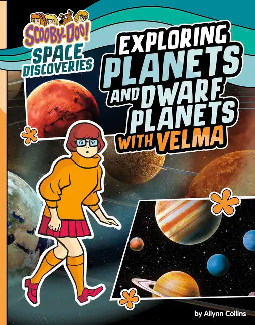 Exploring Planets and Dwarf Planets with Velma - Hardcover