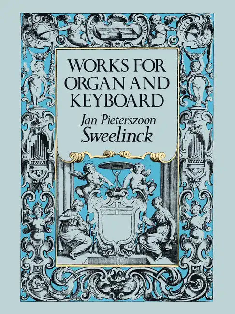 Works for Organ and Keyboard - Paperback