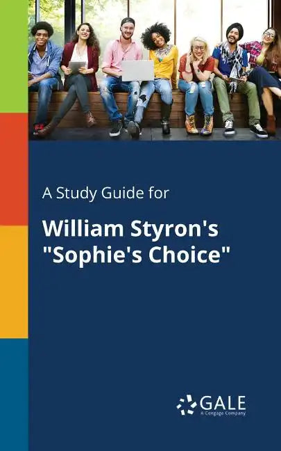 A Study Guide for William Styron's 
