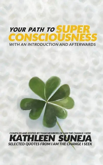 Your Path To Superconsciousness - Paperback