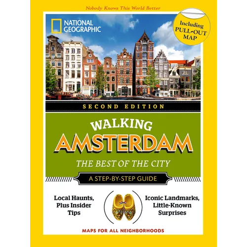 National Geographic Walking Amsterdam, 2nd Edition - Paperback