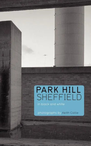 Park Hill Sheffield - Paperback