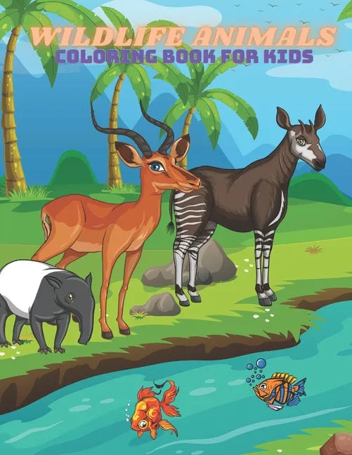WILDLIFE ANIMALS - Coloring Book For Kids - Paperback
