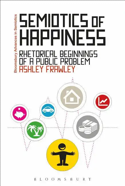 Semiotics of Happiness - Paperback