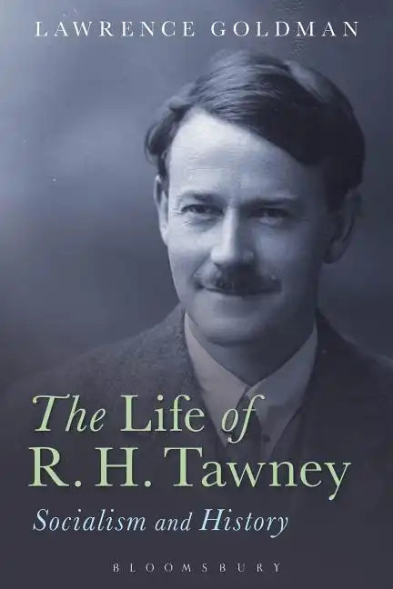 The Life of R. H. Tawney - Paperback