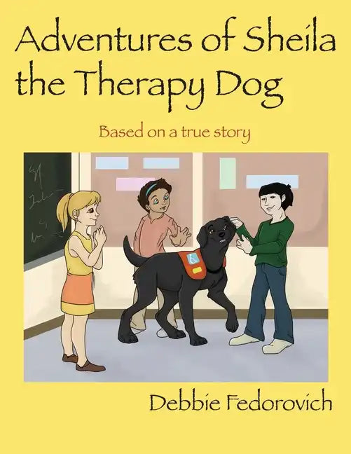 The Adventures of Sheila the Therapy Dog - Paperback
