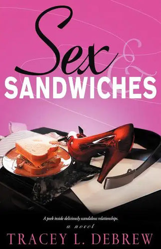 Sex & Sandwiches - Paperback