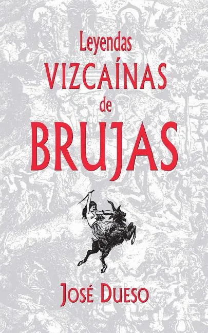 Leyendas vizcaínas de brujas - Paperback