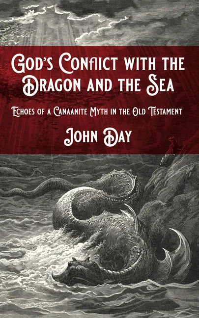 God's Conflict with the Dragon and the Sea - Paperback