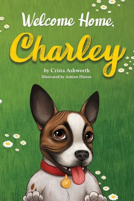 Welcome Home, Charley - Hardcover