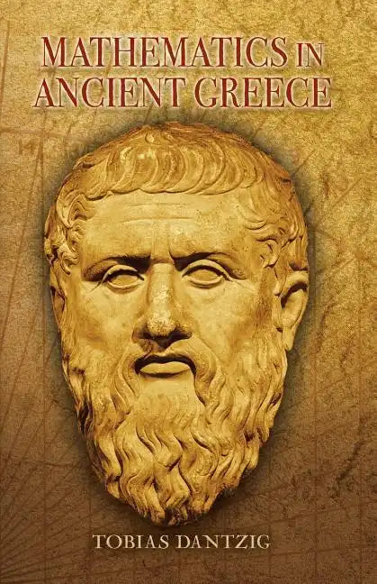 Mathematics in Ancient Greece - Paperback