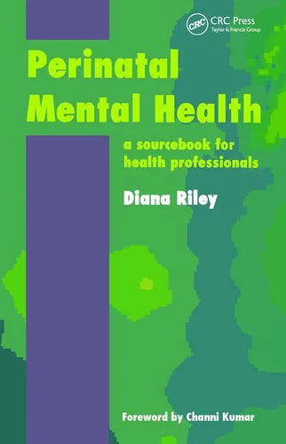 Perinatal Mental Health: A Sourcebook for Health Professionals - Paperback