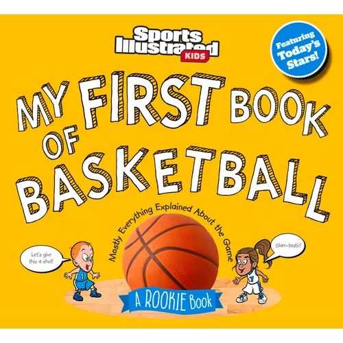 My First Book of Basketball: A Rookie Book - Hardcover